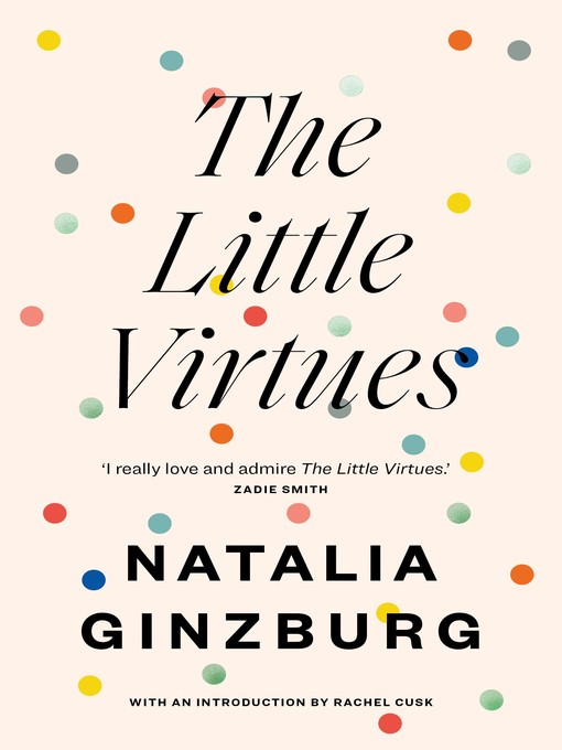 Title details for The Little Virtues by Natalia Ginzburg - Available